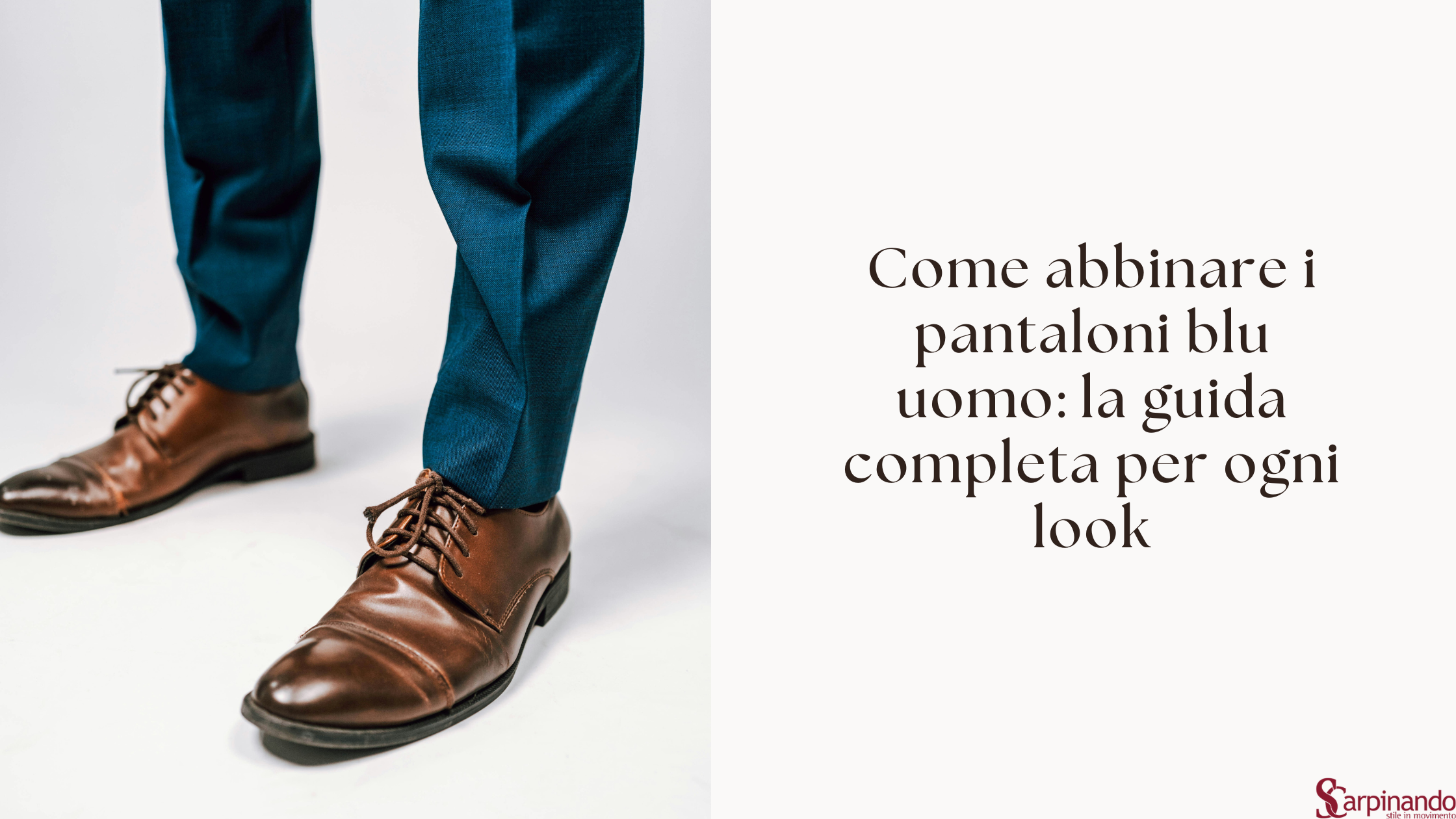Come abbinare i pantaloni blu uomo