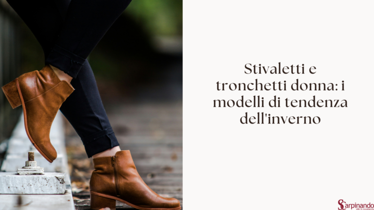 I Migliori Stivaletti Donna 2026: Comfort e Stile per Ogni Occasione